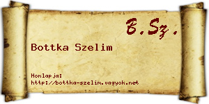 Bottka Szelim névjegykártya
